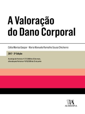 cover image of A Valoração do Dano Corporal--3ª Edição